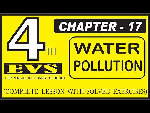 CLASS 4 EVS LESSON 17 WATER POLLUTION (ਪਾਣੀ ਪਰਦੂਸ਼ਣ) PUNJAB SCHOOL EDUCATION BOARD