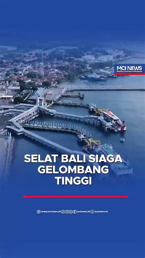 SELAT BALI SIAGA GELOMBANG TINGGI