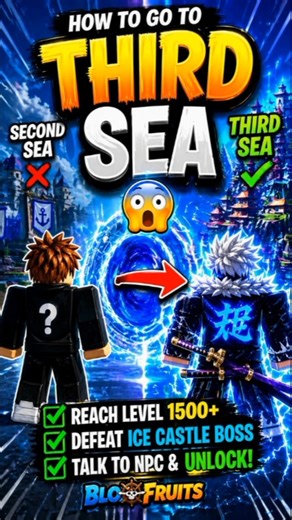 How to Go to THIRD SEA in Blox Fruits FAST 😳🔥 (Full Guide)