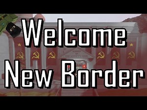 Welcome New Border (Military Simulator)