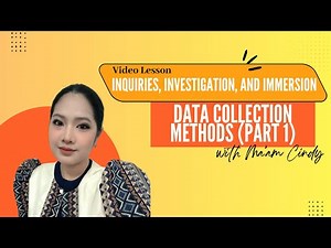 Inquiries, Investigation, and Immersion | Data Collection Methods (Interview)
