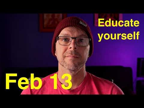 02.13.26 - Educate yourself