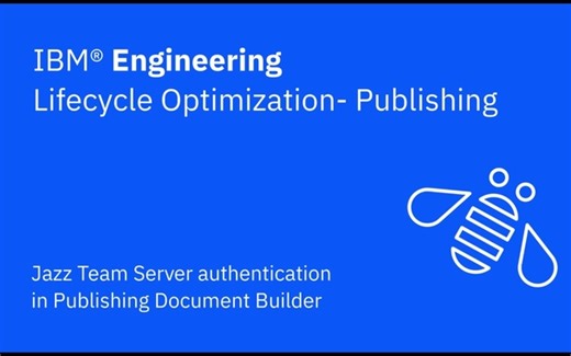 Configuring Jazz Team Server container authentication for Publishing Document Builder in IBM Engineering Lifecycle Optimization - Publishing (PUB)