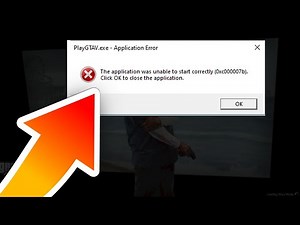 GTA 5 Error Fix: Application was unable to start correctly (0xc0000142)