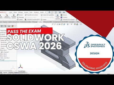 SolidWorks CSWA Certification 2026 – Full Tutorial + Practice Exam (Pass on First Try) ‪@solidworks‬