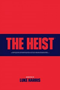 The Heist - Movie