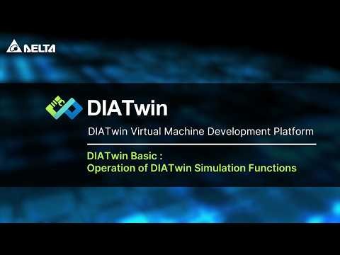 02-1 DIATwin Basic : Operation of DIATwin Simulation Functions