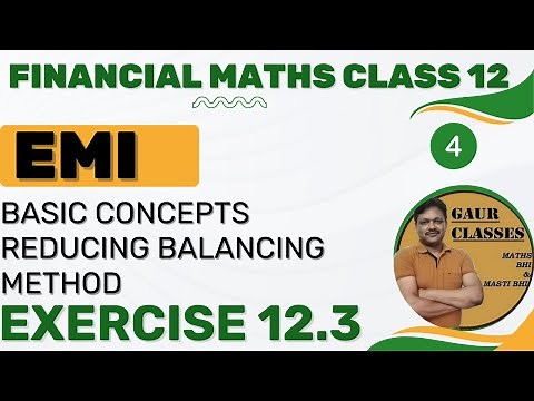 EMI | Ex 12.3 | Reducing Balance method | Financial mathematics | Applied Maths | CA Foundation