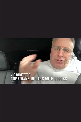 Comedians in cars with clocks | Vic DiBitetto