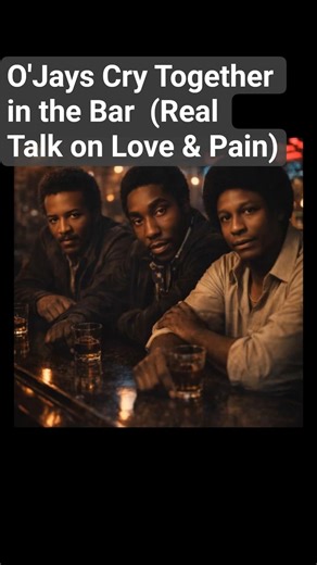 O'Jays Cry Together in the Bar (Real Talk on Love & Pain)