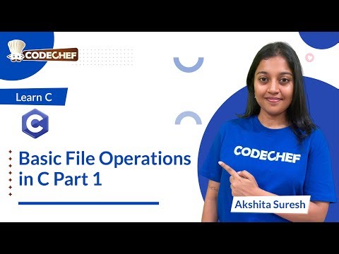 Basic File Operations Part 1 | Learn C | CodeChef Learn Series