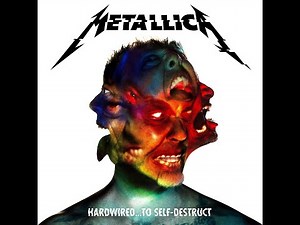 Metallica Hardwired To SelfDestruct Full Album HQ