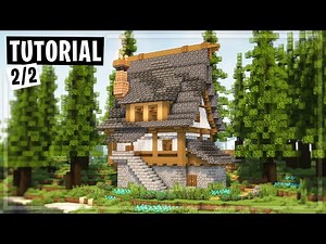 How to Build a Medieval House in Minecraft - Tutorial [Part 2/2]