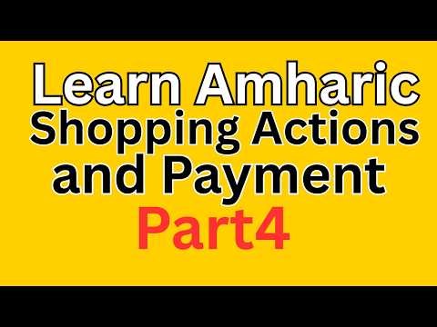 payment and shopping action in amharic