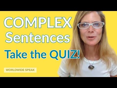 Complex Sentence | Quiz | Write Better in English