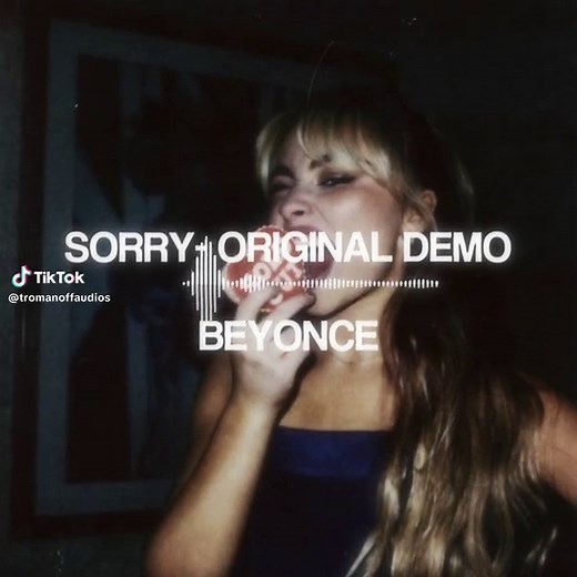 sorry- original demo - beyonce || #edits #editaudios #velocity #capcut #vsp #aftereffects #audiosforedits #audios