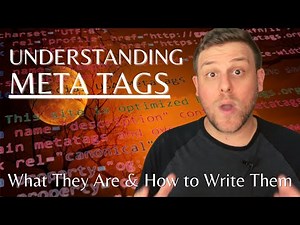 Understanding Meta Tags: What They Are & How to Write Them