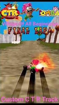 Village Of All Beginnings: Crash Team Racing Custom Track #CrashBandicoot #CrashTeamRacing #Tomba