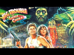 Big Trouble in Little China | Show Me the Sequel!