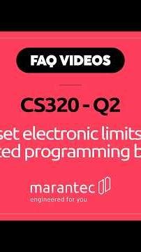 Marantec UK - FAQ Videos - CS320 - Q2. "Set electronic limits using the programming buttons?" Mobile
