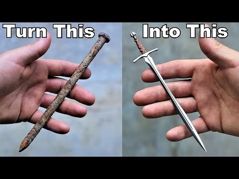I Turn a Large Rusty Nail into a Beautiful little Sword