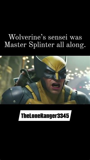 Wolverine’s vs Master Splinter