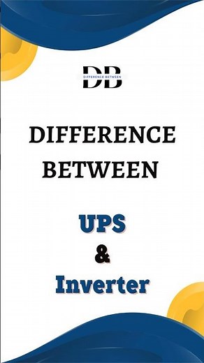 Difference Between UPS and Inverter | UPS vs. Inverter: Which One Do You Need?