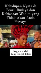 Kehidupan Nyata di Brazil Budaya dan Kebiasaan Wanita yang Tidak Akan Anda Percaya | Bang Yo