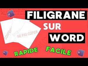 Comment Mettre un Filigrane dans Word Facilement