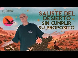 Saliste del desierto sin cumplir su proposito - Andres Corson | Prédicas Cristianas 2026