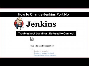 Fix Jenkins Connection Error: Change Port Number & Resolve 'Refused to Connect' Issue - saifosys