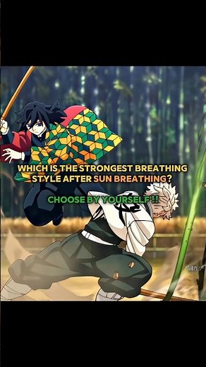 Which is the strongest breathing style after sun breathing? 🔥 #demonslayer #shorts