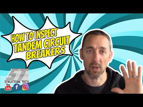 How to inspect tandem circuit breakers