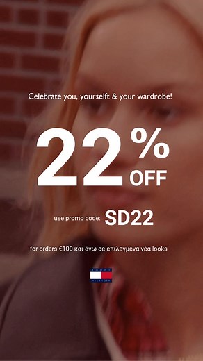Celebrate you, yourself & your wardrobe! Use promo code: SD22 and enjoy 22% Off with orders €100 or more. | Tommy Hilfiger