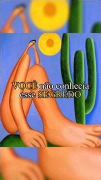A Arte do Segredo, 1928 - O mistério por trás do Abaporu 🎨🌵 #historiadaarte #Arte #shorts