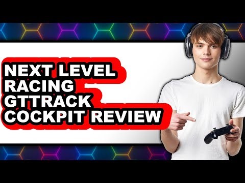 Next Level Racing GTTrack Cockpit Review - Watch Before Using