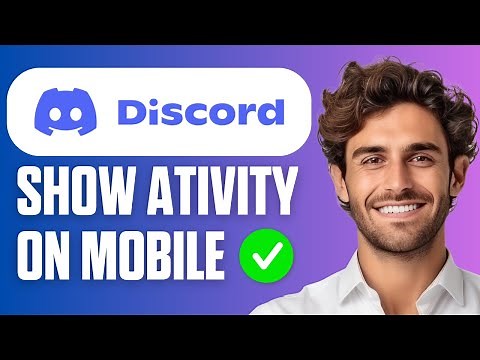 How to Show Discord Game Activity on Mobile Devices (Quick Guide 2026)