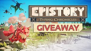【無料配布】GameSessionsでタイピングゲーム「Epistory – Typing Chronicles」が無料配布中