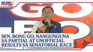 88K views · 3.1K reactions | Nagpasalamat si Sen. Bong Go sa mga sumuporta at nagtiwala sa kaniya kasunod ng pangunguna niya sa partial and unofficial results sa senatorial race ngayong #BilangPilipino2025. Bagama’t napakaraming hamon ang nangyari sa kaniyang kampanya, inspirasyon aniya ni Sen. Go si dating pangulong Rodrigo Duterte.#BilangPilipino #BayanAngIpanalo #2025Elections | 105.9 True FM | Facebook