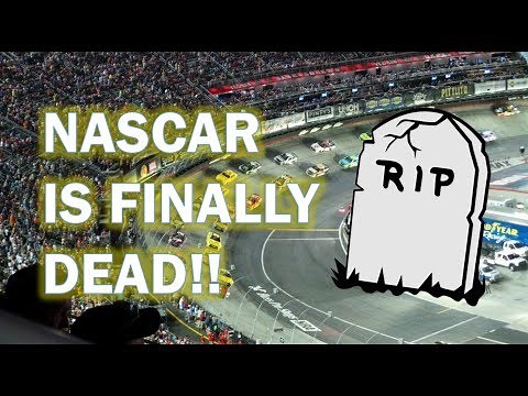 NASCAR is DEAD. It started in 2007 and here's WHY!