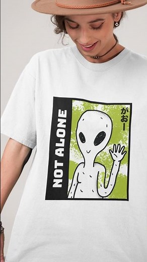 Not Alone Alien Graphic T-Shirt 👽 Cute Kawaii UFO Streetwear Tee for Anime & Sci-Fi Fans