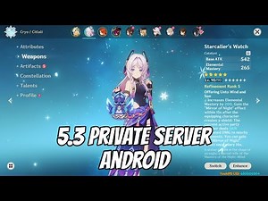 Genshin impact 5.3 Private server android | how to install genshin impact private server