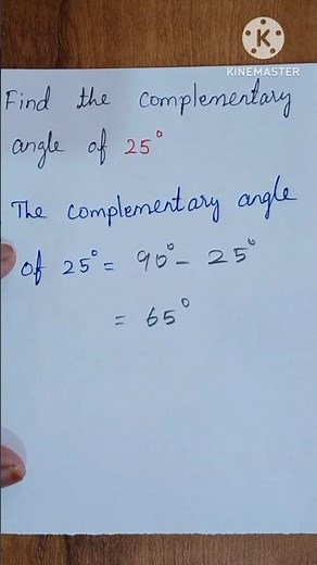 Find the complementary angle - Maths / Angle / 🖋🖋🖋