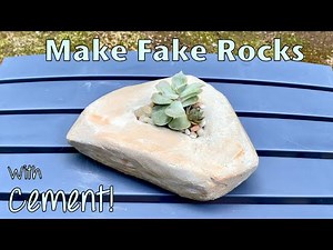 How To Make Faux Rocks Out Of Cement