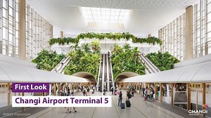 前瞻新加坡樟宜国际机场T5航站楼 First Look Changi Airport Terminal 5
