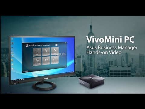 Asus Business Manager Hands-on Video - VivoMini PC | ASUS