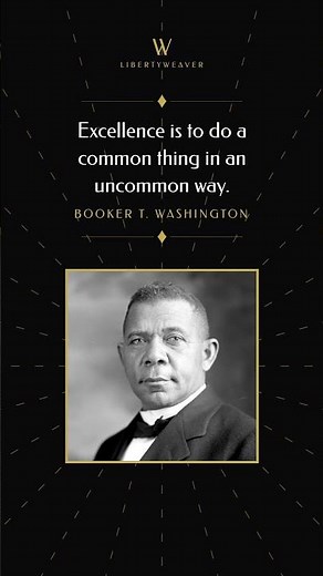 Booker T. Washington | On Excellence | Biography In Description