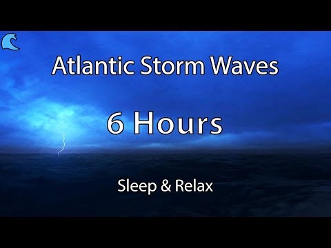 Atlantic Storm 🌊 6 Hours of Powerful Ocean Waves & Wind | Relaxing Video for Deep Sleep & Focus