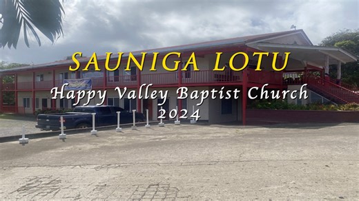 5.1K views · 47 reactions | Sauniga Lotu, Happy Valley Baptist Church 2024 | KVZK TV | Facebook