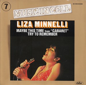 Liza Minnelli - Maybe This Time / Try To Remember